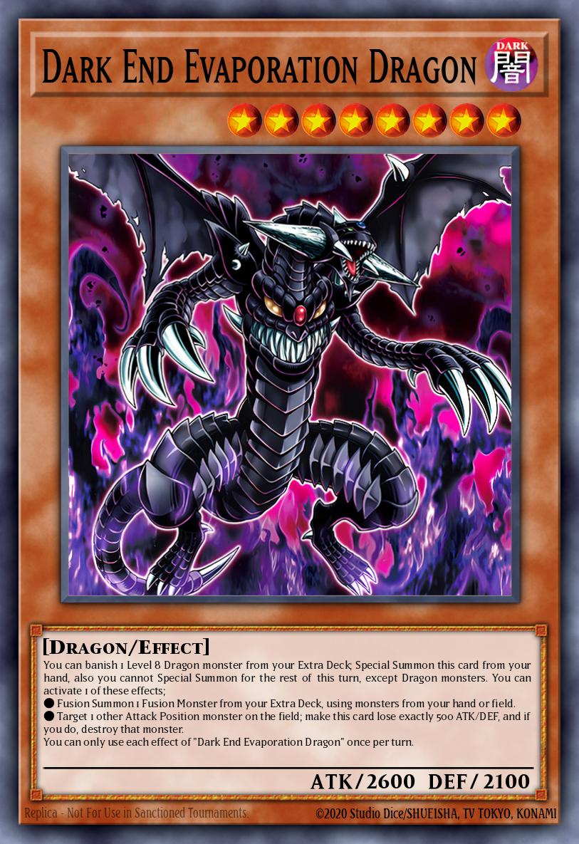 Dark End Evaporation Dragon